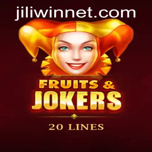 Dive into the World of FruitsAndJokers20 by JILI.win: A Comprehensive Guide