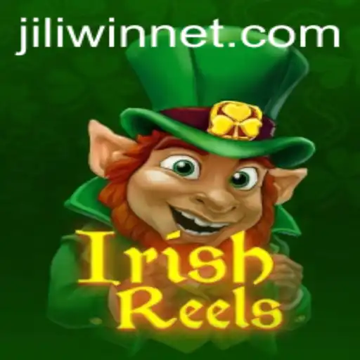 Exploring the Enchanting World of IrishReels by JILI.win