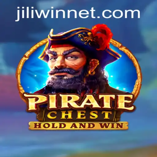 Explore the Thrilling World of PirateChest by JILI.win